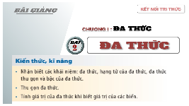 Giáo án điện tử Toán 8 Bài 2 Kết nối tri thức: Đa thức