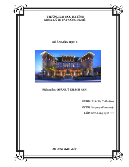 Đồ án: Phần mềm quản lý khách sạn | Trường đại học Hà Tĩnh