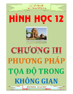 Chuyên đề phương pháp tọa độ trong không gian – Lư Sĩ Pháp Toán 12