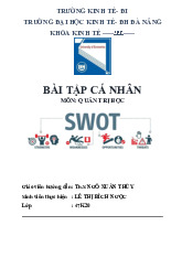Bài tập phân tích mô hình SWOT cá nhân - Môn Quản trị Học - Đại Học Kinh Tế - Đại học Đà Nẵng