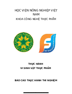 Báo cáo thực hành thí nghiệm vi sinh vật thực phẩm