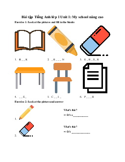 Bài tập Tiếng Anh lớp 1 Unit 1: My school nâng cao | Explore Our World