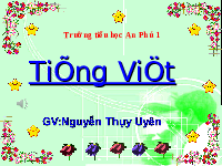 Giáo án điện tử Tiếng việt 1 bài 3 Chân trời sáng tạo : Cầu vồng