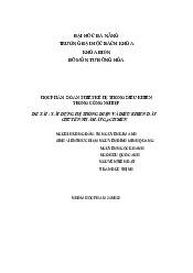 Đề tài: Xây dựng hệ thống điện và điều khiển dây chuyền nhà máy gạch men | Đại học Bách khoa - Đại học Đà Nẵng