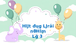 Giáo án điện tử Đạo đức 3 Bài 8 Cánh diều: Em hoàn thiện bản thân