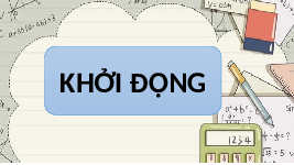 Giáo án điện tử Toán 1 bài 11 Chân trời sáng tạo : Xăng - ti - mét