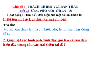 Giáo án điện tử Hoạt động trải nghiệm 6 Chủ đề 3 Kết nối tri thức: Ứng phó với thiên nhiên