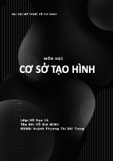 Lý thuyết cơ sở tạo hình môn Lý luận và Lịch sử mỹ thuật | Trường Đại học Mỹ thuật Thành phố Hồ Chí Minh