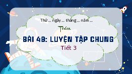 Giáo án điện tử Toán 3 Chương 3 Cánh diều: Luyện tập chung trang 34 (tiết 3)