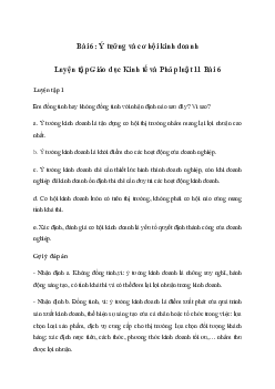 Giải Kinh tế và pháp luật 11 Bài 6: Ý tưởng và cơ hội kinh doanh | Chân trời sáng tạo