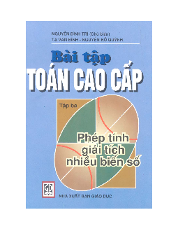 Bài tập Toán cao cấp (có lời giải) | Nguyễn Đình Trí | Tập 3