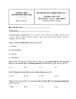 Đề thi thử THPT Quốc gia năm 2021 môn Hóa học Trường THPT Chuyên Quốc học Huế lần 1 (có đáp án)