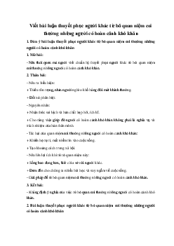 Viết bài luận thuyết phục người khác từ bỏ quan niệm coi thường những người có hoàn cảnh khó khăn Ngữ Văn 10 sách Kết Nối Tri Thức