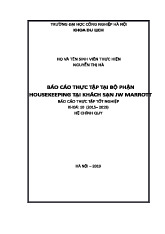 Báo cáo thực tập tại bộ phận Housekeeping tại khách sạn JW Marriott Hà Nội | Khoa Du Lịch | Trường Đại học Công nghiệp Hà Nội