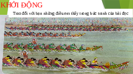 Giáo án điện tử Tiếng Việt 3 Tập Đọc Chân trời sáng tạo: Đua ghe ngo