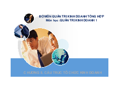 Lý thuyết chương 8 và một số lưu ý - Quản trị kinh doanh| Đại học Kinh Tế Quốc Dân