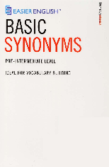 Easier English Basic Synonyms Pre-Intermediate Level Ideal for Vocabulary building