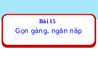 Giáo án điện tử Đạo Đức 1 Bài 15 Kết nối tri thức: Gọn gàng, ngăn nắp