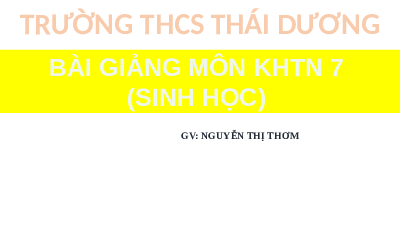 Giáo án điện tử Khoa học tự nhiên 7 bài 29 Kết nối tri thức : Vai trò của nước và chất dinh dưỡng đối với sinh vật