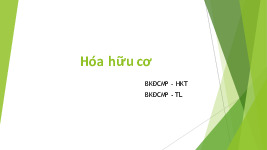 Bài 1: Các khái niệm cơ bản trong HHC | Bài giảng môn Hóa hữu cơ | Đại học Bách khoa hà nội
