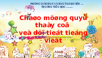 Giáo án điện tử Tiếng việt 1 bài 1 Chân trời sáng tạo : Gia đình thân thương
