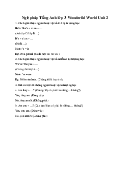 Ngữ pháp Tiếng Anh lớp 3 Wonderful World Unit 2 My school