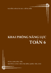 Chuyên đề khai phóng năng lực môn Toán 6