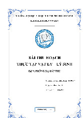 Bài thu hoạch Phóng xạ hấp thu - Thực tập Vật lý - Lý sinh | Trường Đại học Y Dược Thành phố Hồ Chí Minh