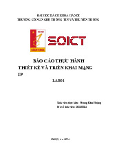 Báo cáo Thực Hành Lab 01 Môn Thiết kế và triển khai mạng IP | Đại học Bách Khoa Hà Nội