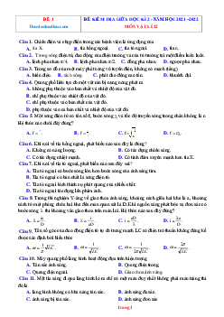 Bộ đề kiểm tra giữa kì 2 môn Lý 12 năm 2022 có đáp án
