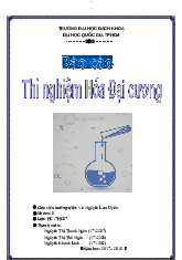 Báo cáo thí nghiệm môn Hóa đại cương - Hóa Đại Cương | Trường Đại học Bách khoa Thành phố Hồ Chí Minh