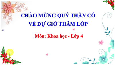 Bài giảng điện tử môn Khoa học 4 | Bài 12: Vật dẫn nhiệt tốt và vật dẫn nhiệt kém | Cánh diều