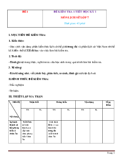 Bộ đề kiểm tra 1 tiết Sử 7 HK1 có ma trận
