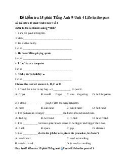 Đề kiểm tra 15 phút Tiếng Anh 9 Unit 4 Life in the past