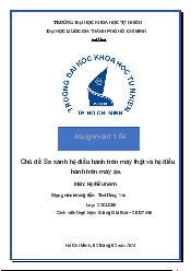 Tài liệu So sánh hệ máy thật và máy ảo. - Hệ Điều Hành | Trường Đại học Khoa học Tự nhiên, Đại học Quốc gia HCM