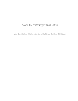 Giáo án tiết đọc thư viện