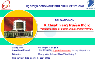 Slide bài giảng môn Kỹ thuật mạng truyền thông nội dung chương 1: Giới thiệu chung