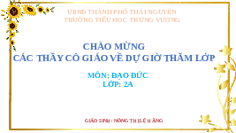 Giáo án điện tử Đạo đức 2 Bài 10 Cánh diều: Thể hiện cảm xúc bản thân