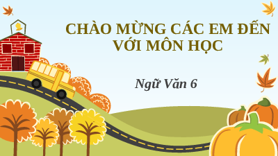 Giáo án điện tử Ngữ văn 6 Chân trời sáng tạo Bài 1 - Đọc: Bánh chưng, bánh giầy