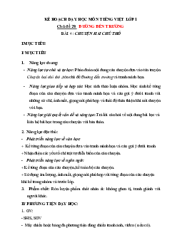 Chủ đề 29: Đường đến trường | Bài 4 | Giáo án Tiếng Việt 1 bộ sách Chân trời sáng tạo