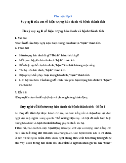 Văn mẫu lớp 8: Suy nghĩ của em về hiện tượng háo danh và bệnh thành tích Ngữ Văn 8 | Cánh diều