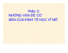 Chương IKhái quát kinh tế học vĩ mô môn Nguyên lý kế toán  | Học viện Nông nghiệp Việt Nam