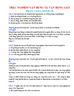 Trắc nghiệm vận dụng cao địa lí 12 phần vùng kinh tế (có lời giải chi tiết và đáp án)