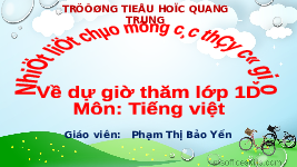 Giáo án điện tử Tiếng Việt 1 Tập 2 Chủ Đề 7 Bài 1 Kết nối tri thức: Tia nắng đi đâu ?