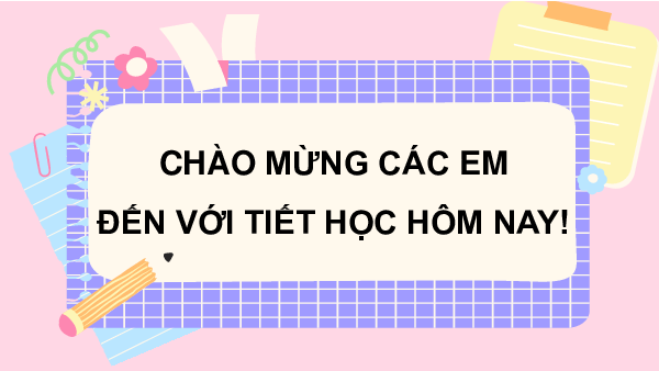 Bài giảng điện tử môn HĐTN 4 | Chủ đề 3: Làm việc khoa học - Tuần 10 | Cánh diều