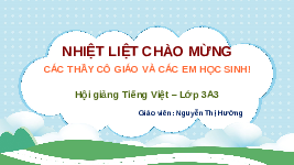 Giáo án điện tử Tiếng Việt 3 Tập 1 Bài 14 Kết nối tri thức: Cuộc họp của chữ viết - Luyện tập