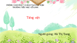 Giáo án điện tử Tiếng Việt 3 Tập 1 Bài 10 Kết nối tri thức: Con đường đến trường - Đọc