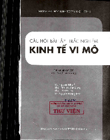 Ngân hàng Câu hỏi bài tập - trắc nghiệm Kinh tế vi mô hay, hấp dẫn nhất