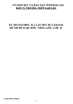 Đề thi (đề xuất) Olympic 10 tháng 3 lần thứ 3 môn Tiếng Anh năm 2019 môn Tiếng Anh 10 THPT EaHLeo