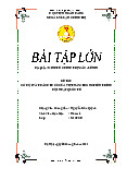 Báo cáo bài tập lớn - Cơ hội và thách thức trong Hội nhập Quốc tế ở Việt Nam môn Kinh tế chính trị | Học viện Ngân hàng
